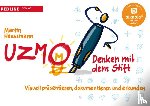 Haussmann, Martin - UZMO - Denken mit dem Stift