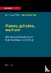 Kubr, Thomas, Ilar, Daniel, Marchesi, Heinz - Planen, gründen, wachsen