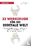 Summa, Leila, Kirbach, Christine - 33 Werkzeuge für die digitale Welt