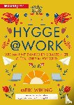 Wiking, Meik - Hygge @ Work