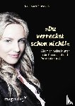 Koch-Krawczak, Jana - Du verreckst schon nicht!