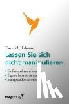 Hofmann, Eberhardt - Lassen Sie sich nicht manipulieren!