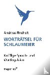 Findholt, Andreas - Worträtsel für Schlaumeier