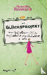 Reinwarth, Alexandra - Das Glücksprojekt