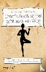 Reinwarth, Alexandra - Ommh Arsch vorbei geht auch ein Weg