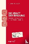 Aron, Elaine N. - Die Kraft der Bindung