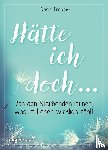 Tropper, Doris - Hätte ich doch ...