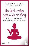 Reinwarth, Alexandra, Backe, Jael - Am Arzt vorbei geht auch ein Weg