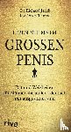Jacob, Richard, Thomas, Owen - Leben mit einem großen Penis