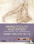 Long, Ray - Yoga-Anatomie 3D. Armgestützte Haltungen und Umkehrhaltungen