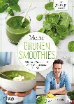 Firnkranz, Roman - Meine grünen Smoothies