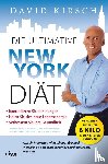Kirsch, David - Die ultimative New York Diät - Der schnellste Weg, um in Form zu kommen