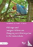  - Bildungs- und Lerngeschichten am Übergang vom Kindergarten in die Grundschule