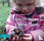 Österreicher, Herbert - Kinder lieben kleine Tiere
