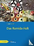 Günsch, Susanne - Das Remida-Heft