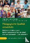  - Pädagogische Qualität entwickeln