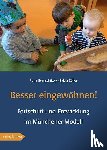 Evanschitzky, Petra, Zöller, Sylvia - Besser eingewöhnen!
