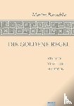 Bauschke, Martin - Die Goldene Regel