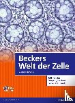 Hardin, Jeff, Bertoni, Gregory Paul, Kleinsmith, Lewis J. - Beckers Welt der Zelle