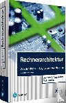 Tanenbaum, Andrew S., Austin, Todd - Rechnerarchitektur