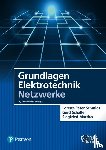Schmidt, Lorenz-Peter, Schaller, Gerd, Martius, Siegfried - Grundlagen Elektrotechnik - Netzwerke