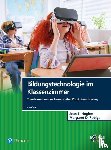 Hughes, Joan E., Roblyer, Margaret D. - Bildungstechnologie im Klassenzimmer