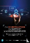 Smith, Ross, Cubino, Mayte, McKeon, Emily - KI-Revolution im Support und Kundenservice