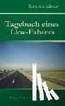 Abendstern, Tom - Tagebuch eines Lkw-Fahrers