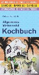 Roth-Schulz, Waltraud - Allgemeines Wohnmobil Kochbuch