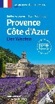 Gréus, Ralf - Entdeckertouren mit dem Wohnmobil Provence Cote d'Azur Der Westen