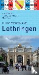Riehl, Friedrich, Riehl-Takada, Toshiko, Huber, Klaus - Mit dem Wohnmobil nach Lothringen