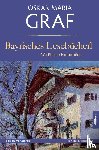 Graf, Oskar Maria - Bayrisches Lesebucherl