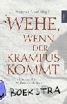 Gerl, Werner, Krause, Roland, Lorentz, Iny, Mannel, Beatrix - Wehe, wenn der Krampus kommt - Zwölf bayerische Weihnachtskrimis