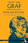 Graf, Oskar Maria - Licht und Schatten