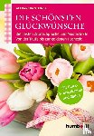 Steiner, Alexandra - Die schönsten Glückwünsche
