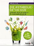 Kleinesper, Dipl. -Oec. Katrin - Die Metabolic-Detox-Kur