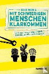 Weinig, Silke - Mit schwierigen Menschen klarkommen