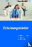 Fuhrmann-Wönkhaus, Elke - Scheidungskinder - Was Kinder empfinden. Wie Eltern sich verhalten sollten