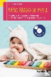 Nedebock, Ulla - Babys brauchen Musik
