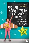Mondstein, Mira, Wallow, Detlef Deva - Glückliche Kinder brauchen entspannte Eltern