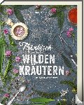 Reinhardt, Marion - Fränkisch kochen mit wilden Kräutern