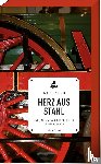  - Herz aus Stahl (Neuauflage)
