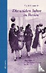 Haustedt, Birgit - Die wilden Jahre in Berlin