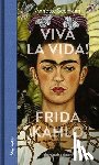 Seemann, Annette - Viva la Vida! Frida Kahlo