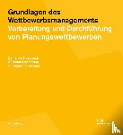 Hossbach, Benjamin, Lehmhaus, Christian, Eichelmann, Christine - Grundlagen des Wettbewerbsmanagements
