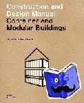 - Container and Modular Buildings - Construction and Design Manual