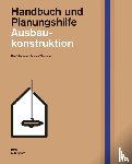  - Ausbaukonstruktion
