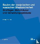 Chmelnizki, Dmitrij - Bauten der sowjetischen und russischen Staatssicherheit