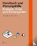  - Krippen, Kitas und Kindergärten