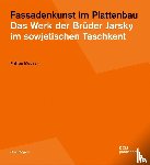 Meuser, Philipp - Fassadenkunst im Plattenbau